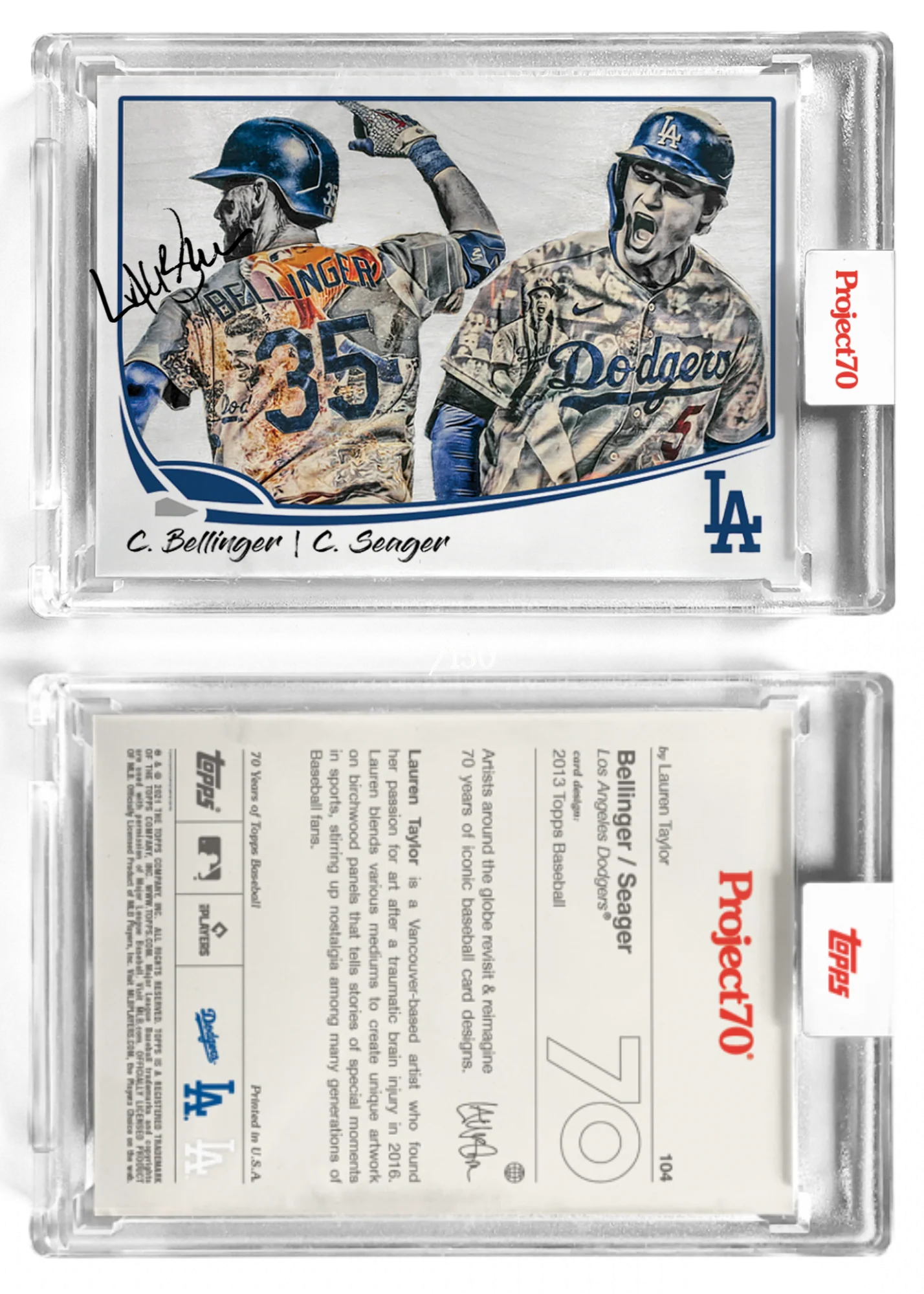 Artist Autographed (Black Pen) Topps Bellinger/Seager Project 70, 130pt card #104 by Lauren Taylor