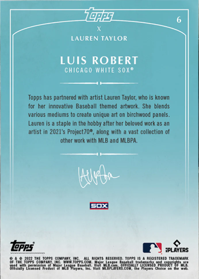 Lauren Taylor x Topps - Artist Autographed Luis Robert Base Card - Image 2