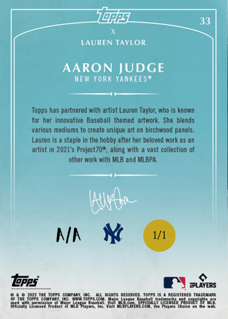 Lauren Taylor x Topps  - GOLD METALLIC Artist Autographed /1 - Aaron Judge Base Card - Image 2