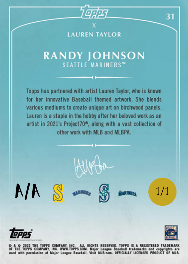 Lauren Taylor x Topps  - GOLD METALLIC Artist Autographed /1 - Randy Johnson Base Card - Image 2