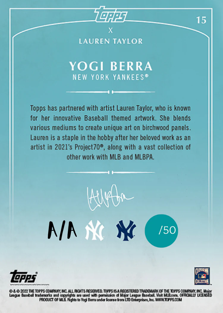 Lauren Taylor x Topps - TEAL Artist Autographed /50 - Yogi Berra Base Card - Image 2